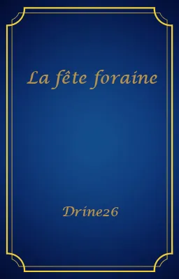La fête foraine