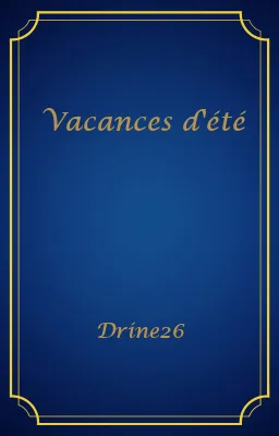 Vacances d'été