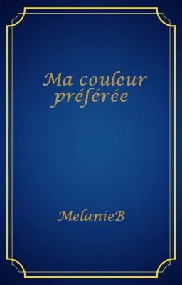 Ma couleur préférée