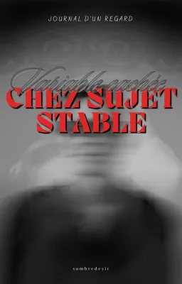 Variable cachée chez sujet stable