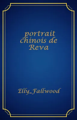 portrait chinois de Reva