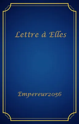 Lettre à Elles