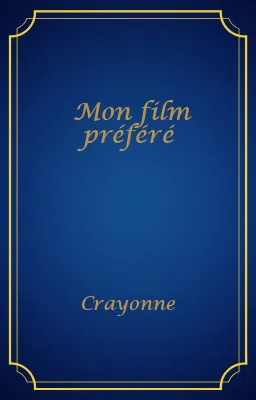 Mon film préféré