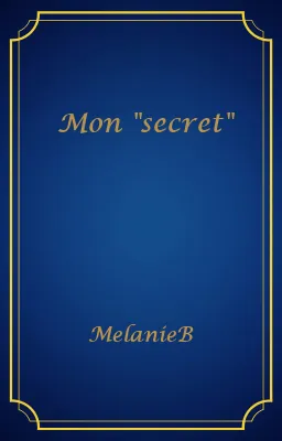 Mon "secret"