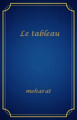 Le tableau