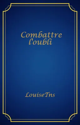 Combattre l'oubli