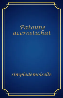 Patoune accrostichat