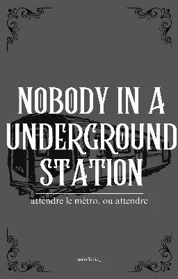 Nobody in a underground station