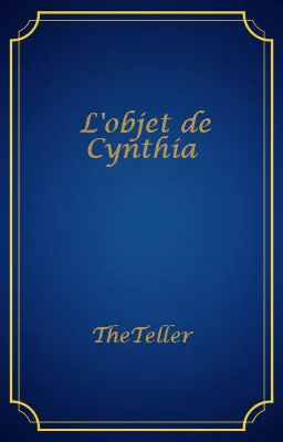 L'objet de Cynthia