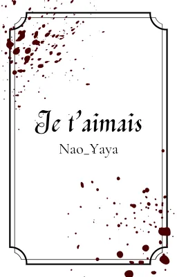 Je t’aimais