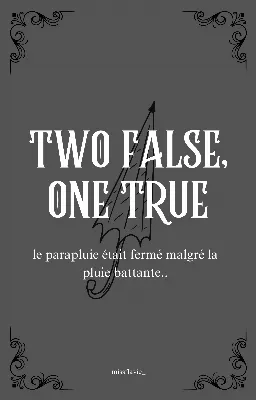 Two false, one true