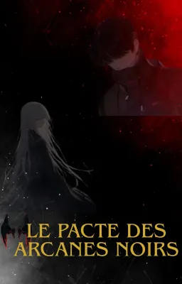 le pacte des arcanes noirs