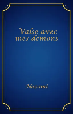 Valse avec mes démons