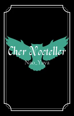 Cher Nocteller
