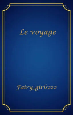 Le voyage