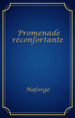 Promenade réconfortante