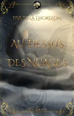 Au-dessus des Nuages (Livre 1)