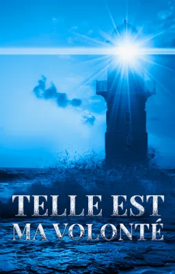 Telle est ma volonté