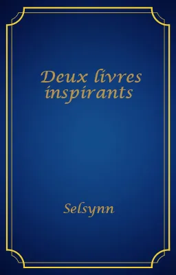 Deux livres inspirants