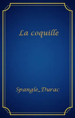 La coquille