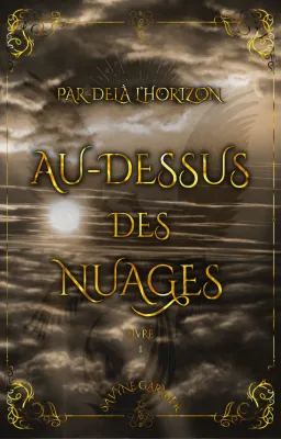 Par-delà l'Horizon - Au-dessus des Nuages