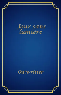 Jour sans lumière