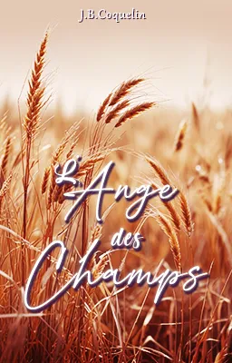 • L'Ange des Champs •