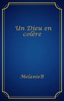 Un Dieu en colère