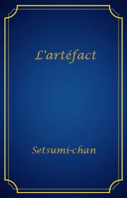 L'artéfact