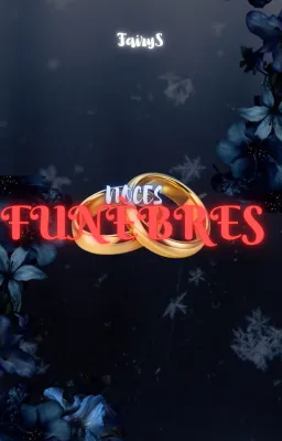 Noces Funèbres