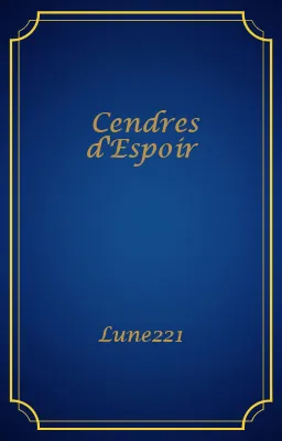 Cendres d'Espoir