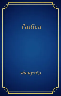 l'adieu