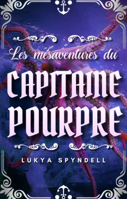 Les Mésaventures du Capitaine Pourpre