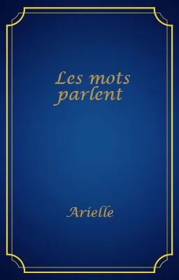 Les mots parlent