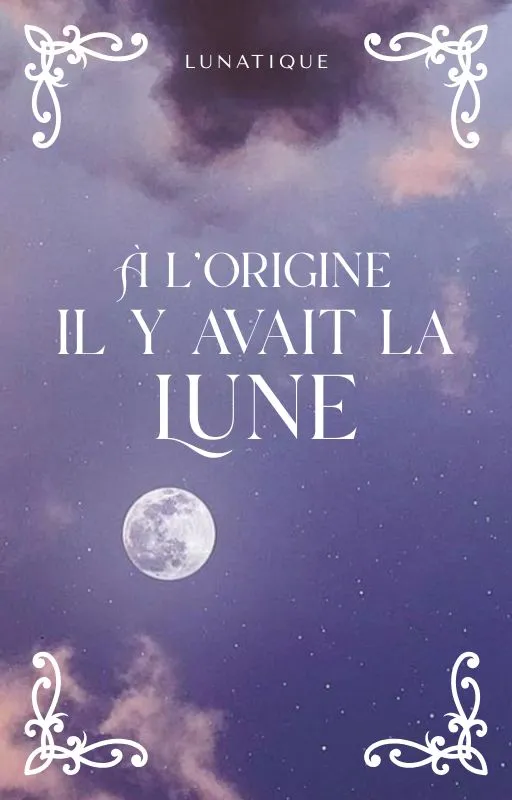 À l'origine, il y avait la lune