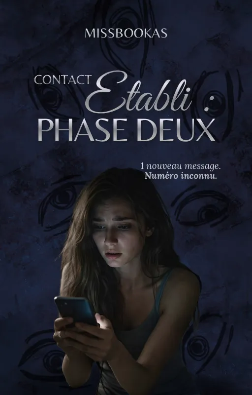 Contact établi : Phase deux