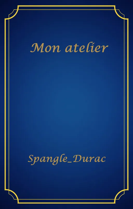 Mon atelier