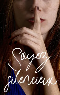 Soyez silencieux