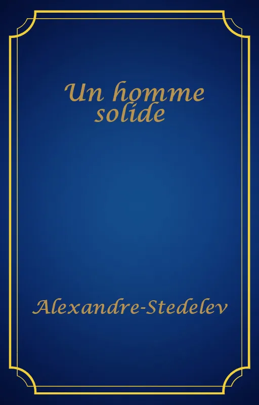 Un homme solide