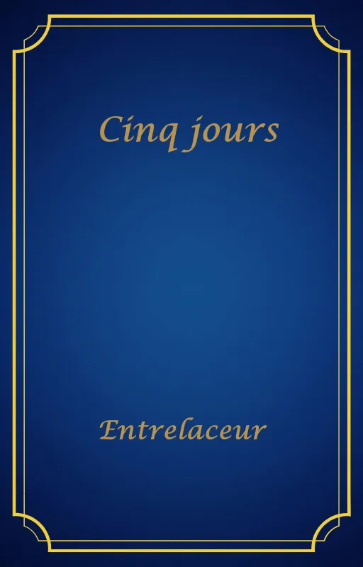 Cinq jours