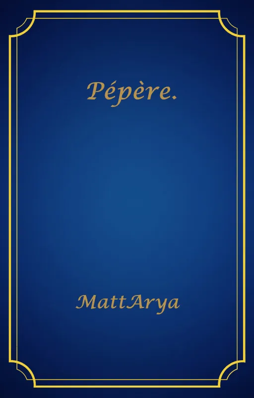 Pépère.