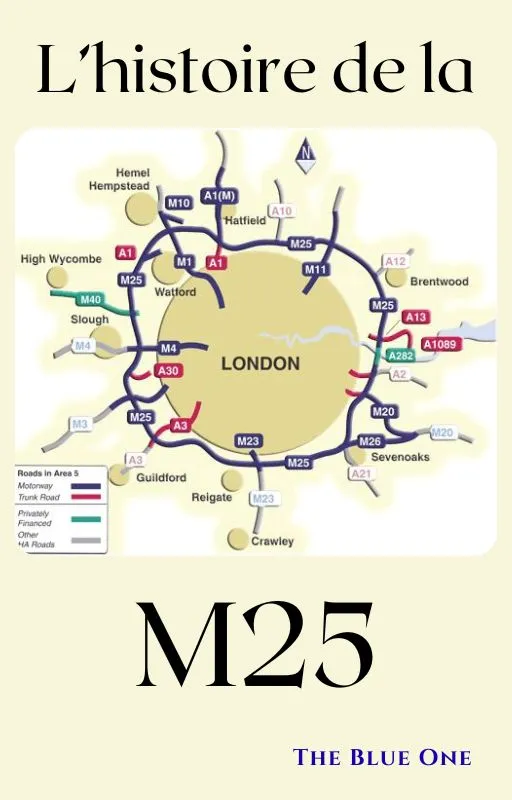 L'histoire de la M25