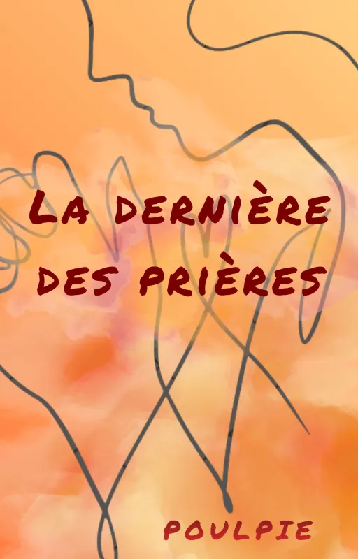 La dernière des prières