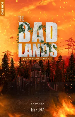 L'Explosion Orange (The Badlands)
