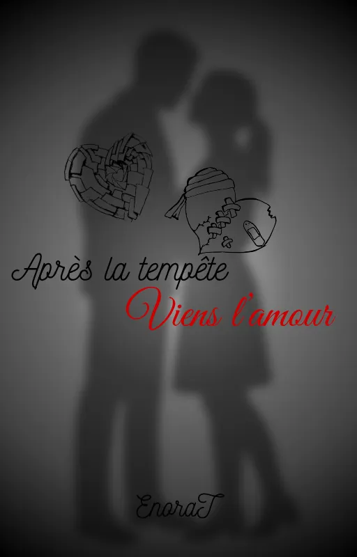 Après la tempête viens l'amour