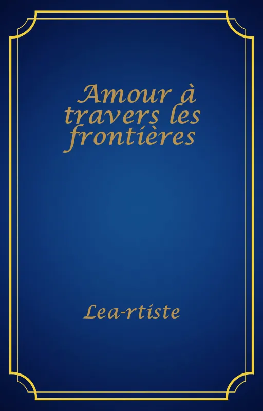 Amour à travers les frontières