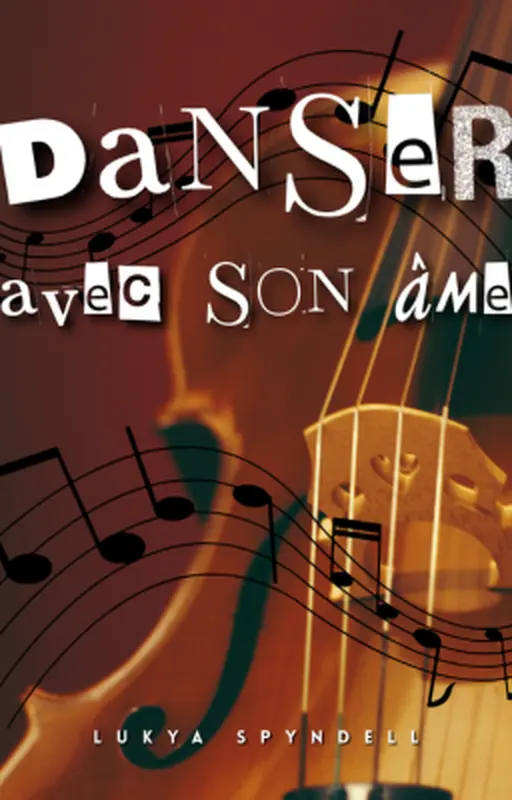 Danser avec son âme