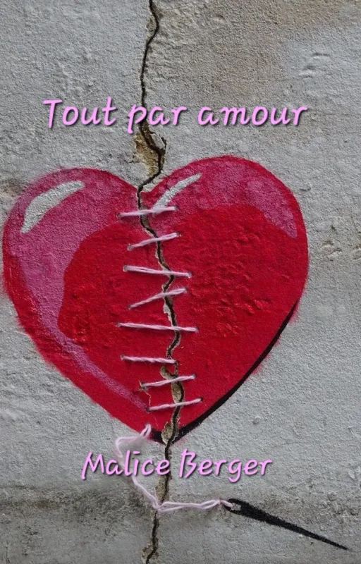 Tout par amour