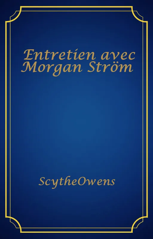 Entretien avec Morgan Ström