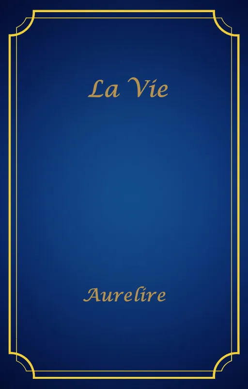 La Vie